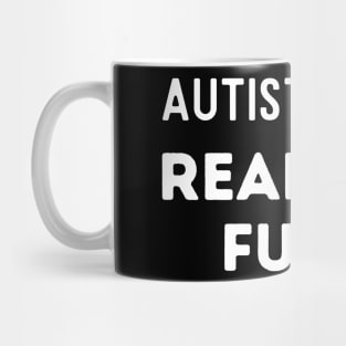 Autistic and Ready to F*ck Shirt // Funny Unisex Softstyle T-Shirt // Vulgar Perfect Gift // Funny Meme Trending Tee Mug